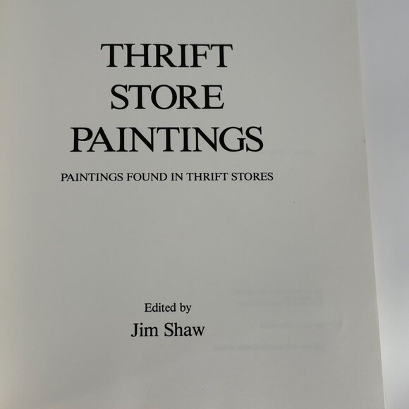 Thrift Store Paintings Paperback Book By Jim Shaw - Picture 2 of 10